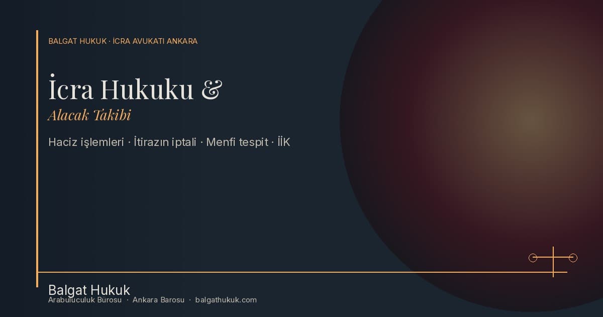 İcra Takibi Nasıl Başlatılır? 2026 Adım Adım Rehber